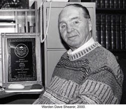 Black and white photograph of Warden Dave Shearer, 2000